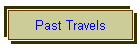 Past Travels